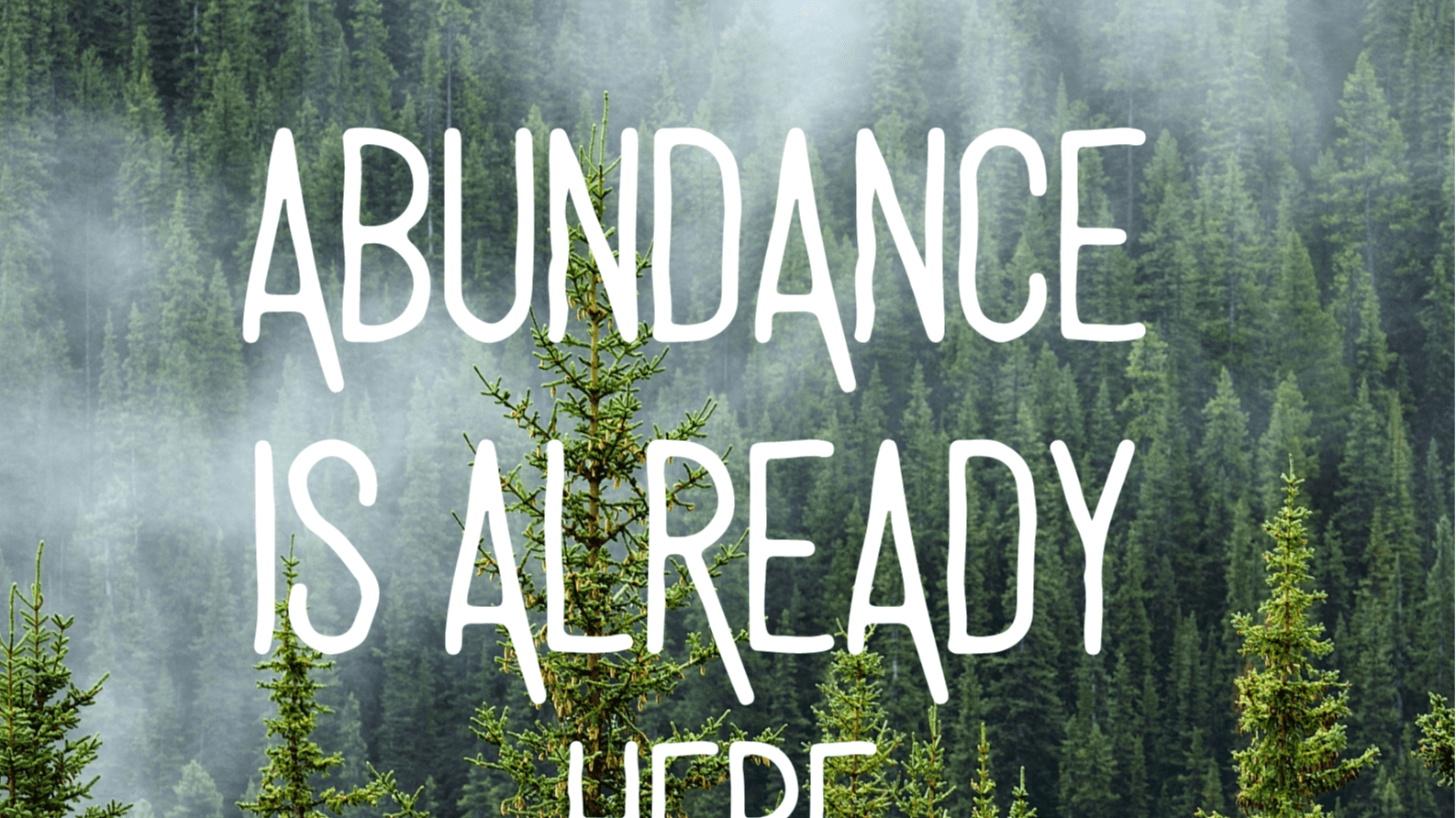 Abundance Already lives here - guided meditation