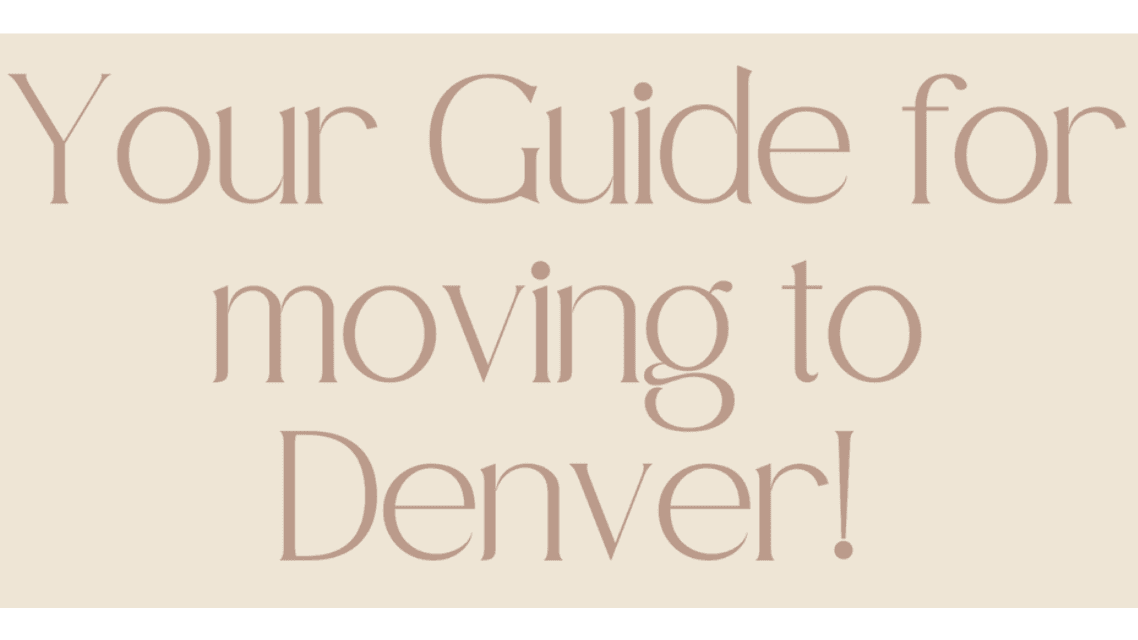 Get My FREE Moving to Denver Guide Now!