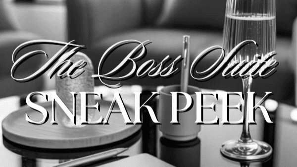 Boss Suite Sneak Peek -FREE
