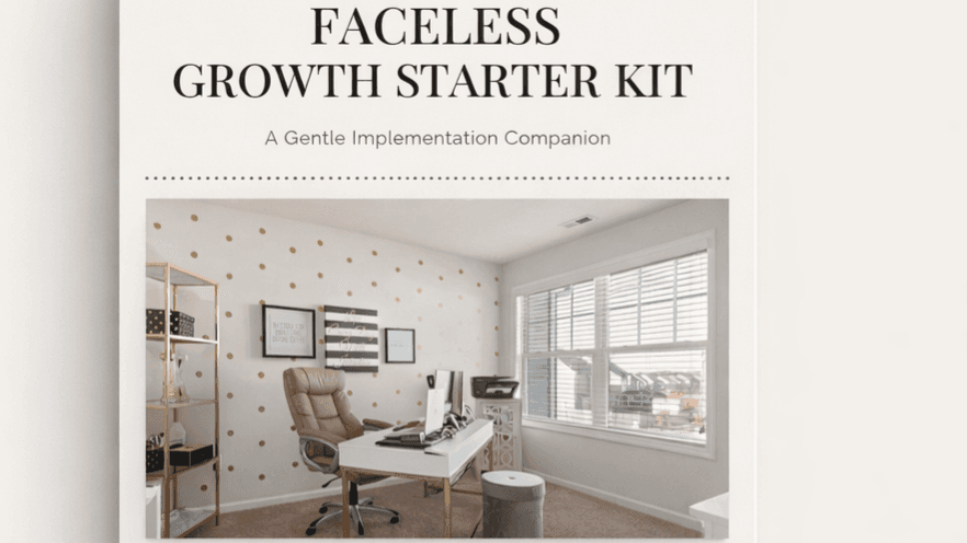 Faceless Growth Starter Kit
