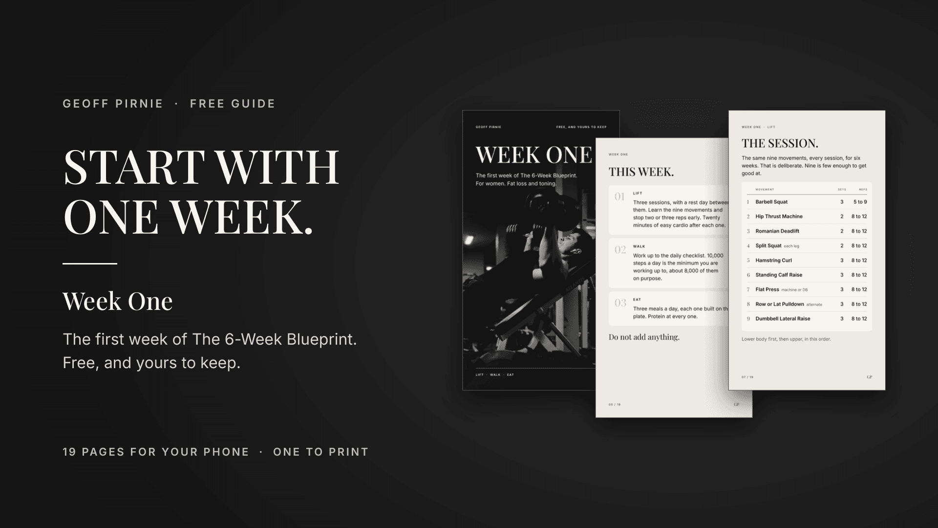 Week One is on me.