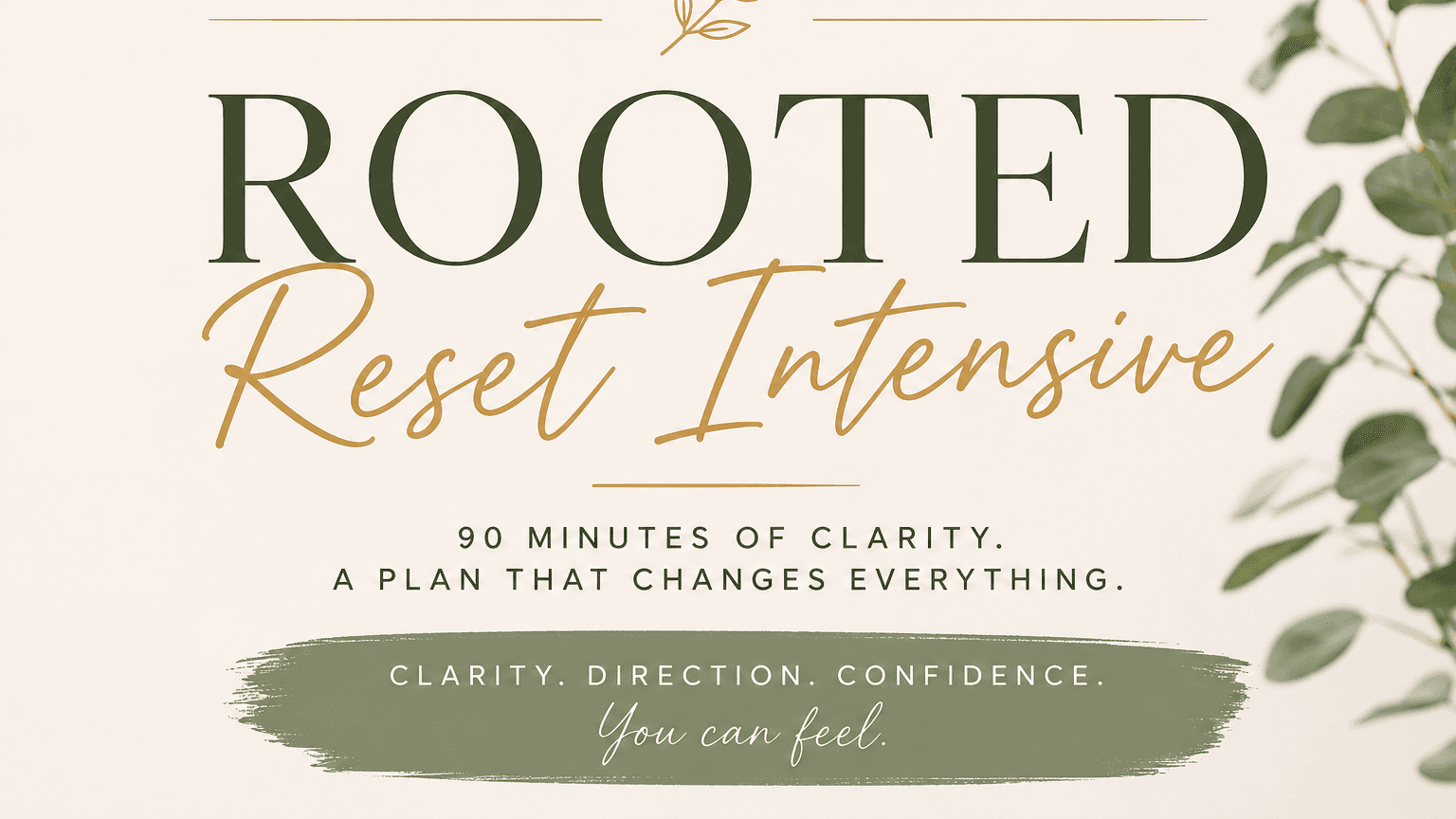 ROOTED Reset Intensive