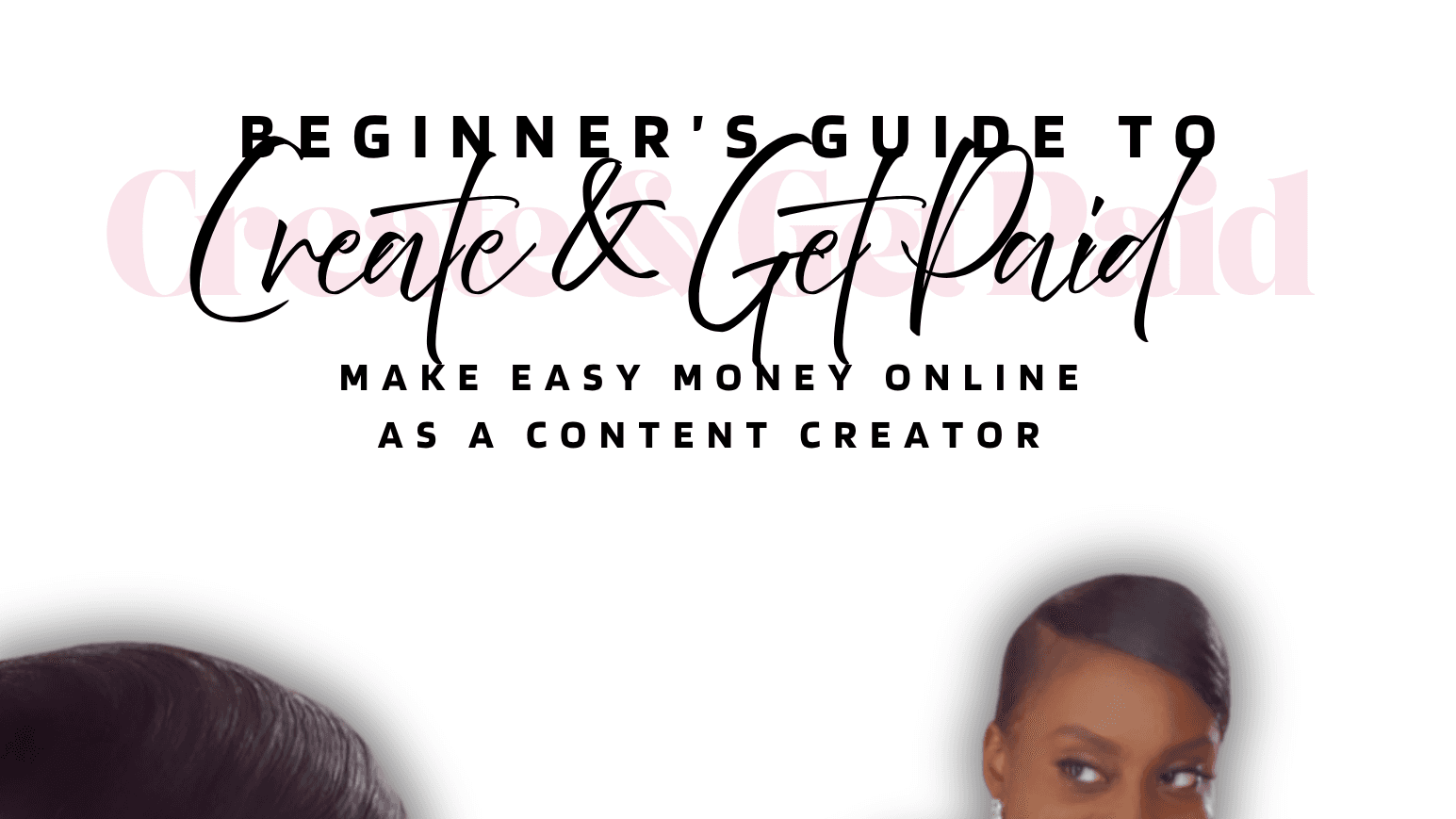 Create & Get Paid Blueprint
