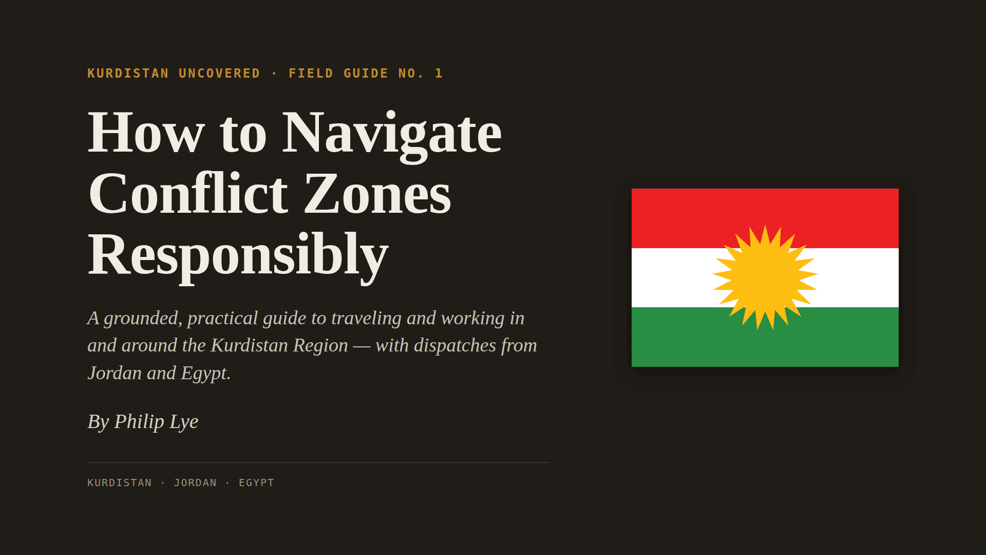 How to Navigate Conflict Zones Responsibly
