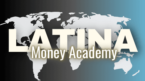 LATINA MONEY ACADEMY