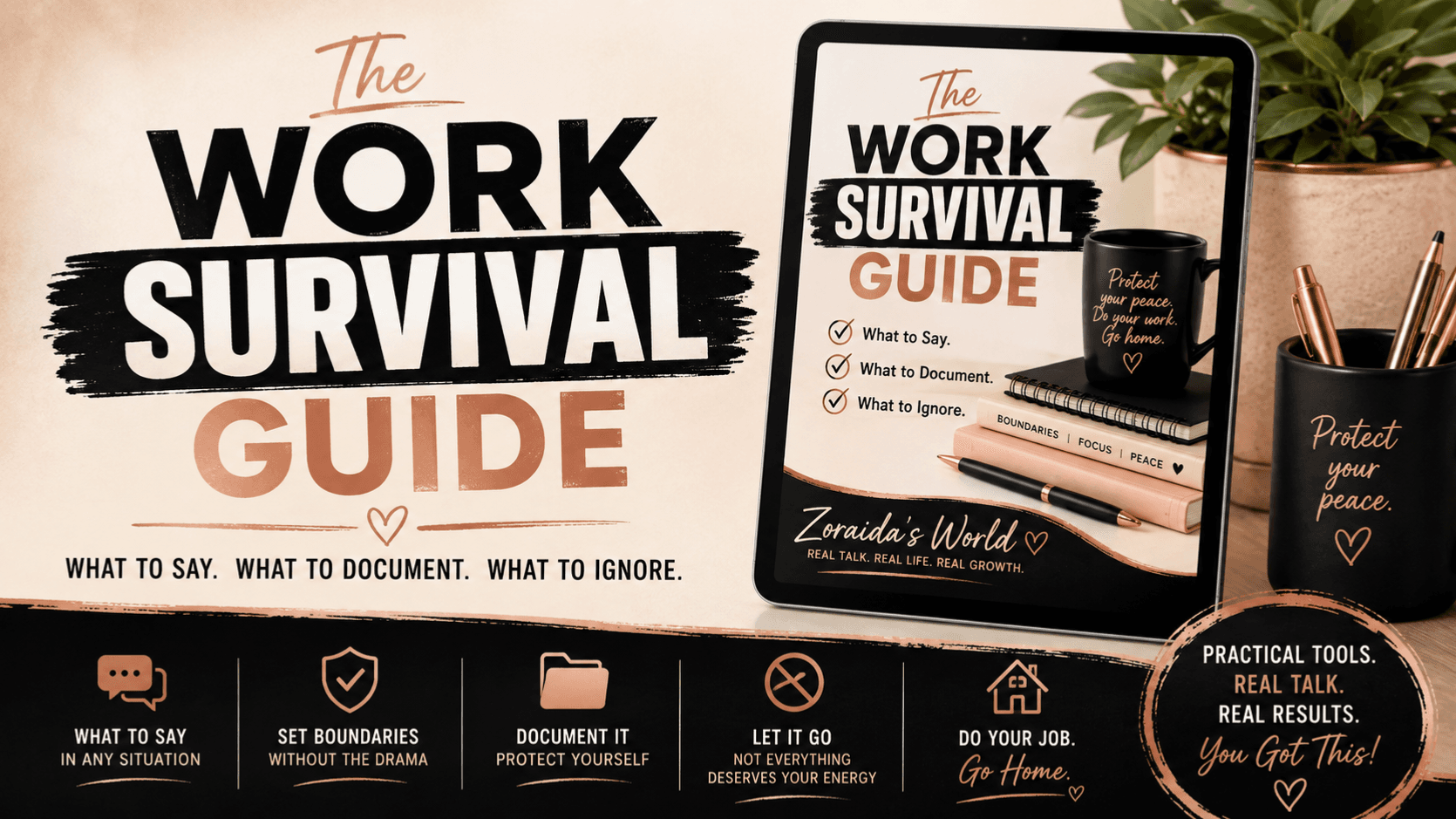 The Workplace Survival Guide