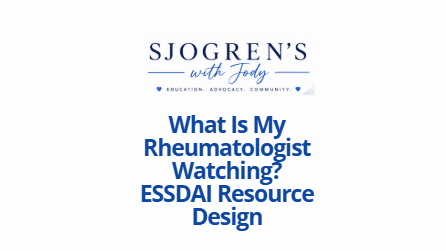 What Is My Rheumatologist Watching?