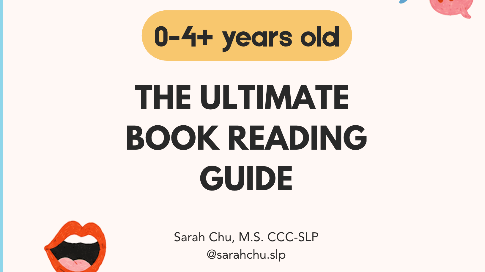 Ultimate Reading Guide (0-4+ yo)