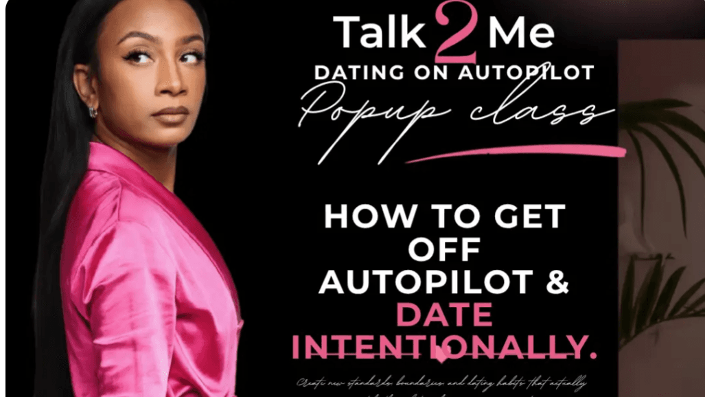 Talk 2 Me-Get Off Autopilot & Date Intentionally