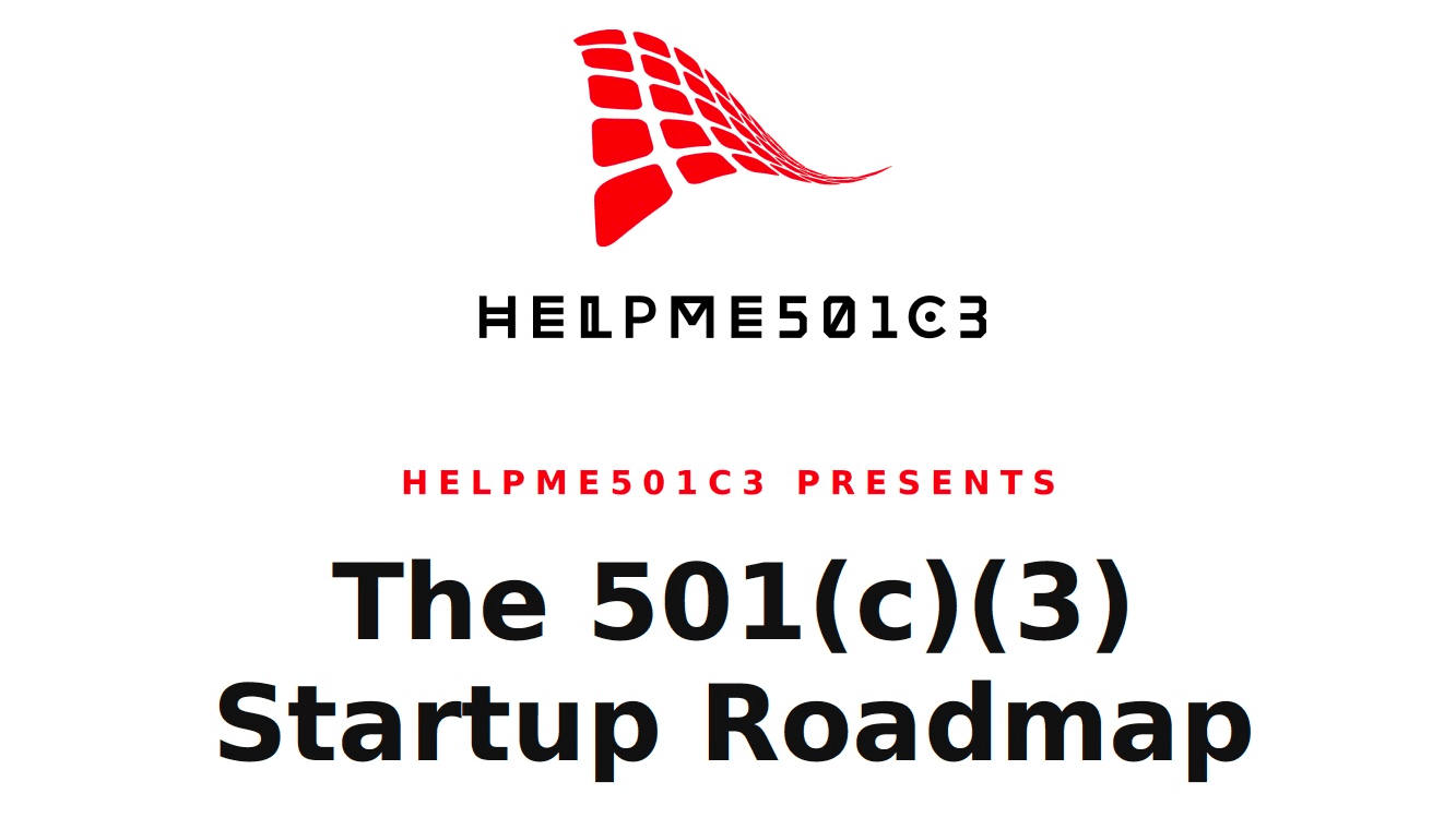 The 501(c)(3) Startup Roadmap