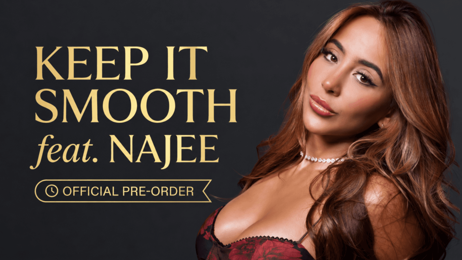 "Keep It Smooth" Pre-Order + Poster + Lyrics